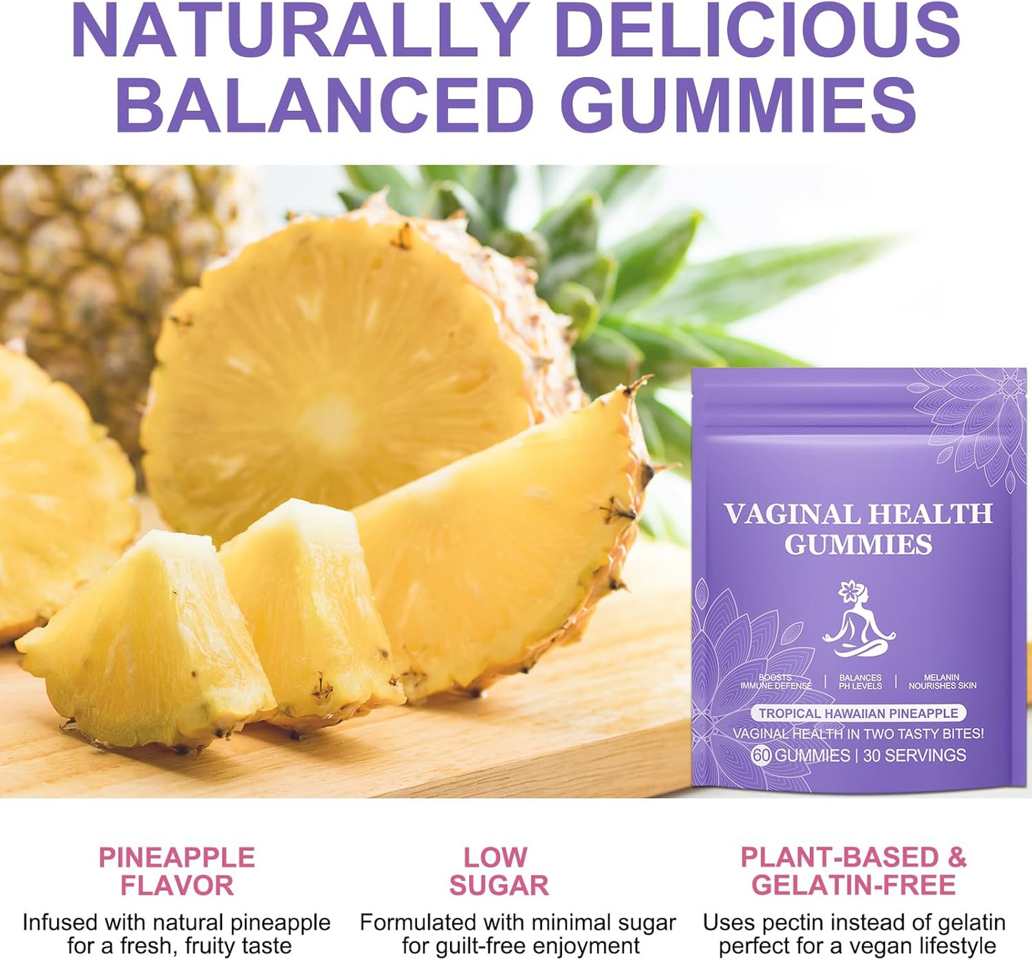 Feminine Balance Gummies – Pineapple Flavor Immune Support Supplement