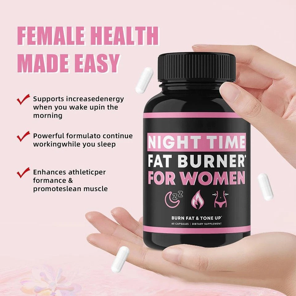 Night Time Fat Burner – Weight Loss, Boost Energy & Burn Fat